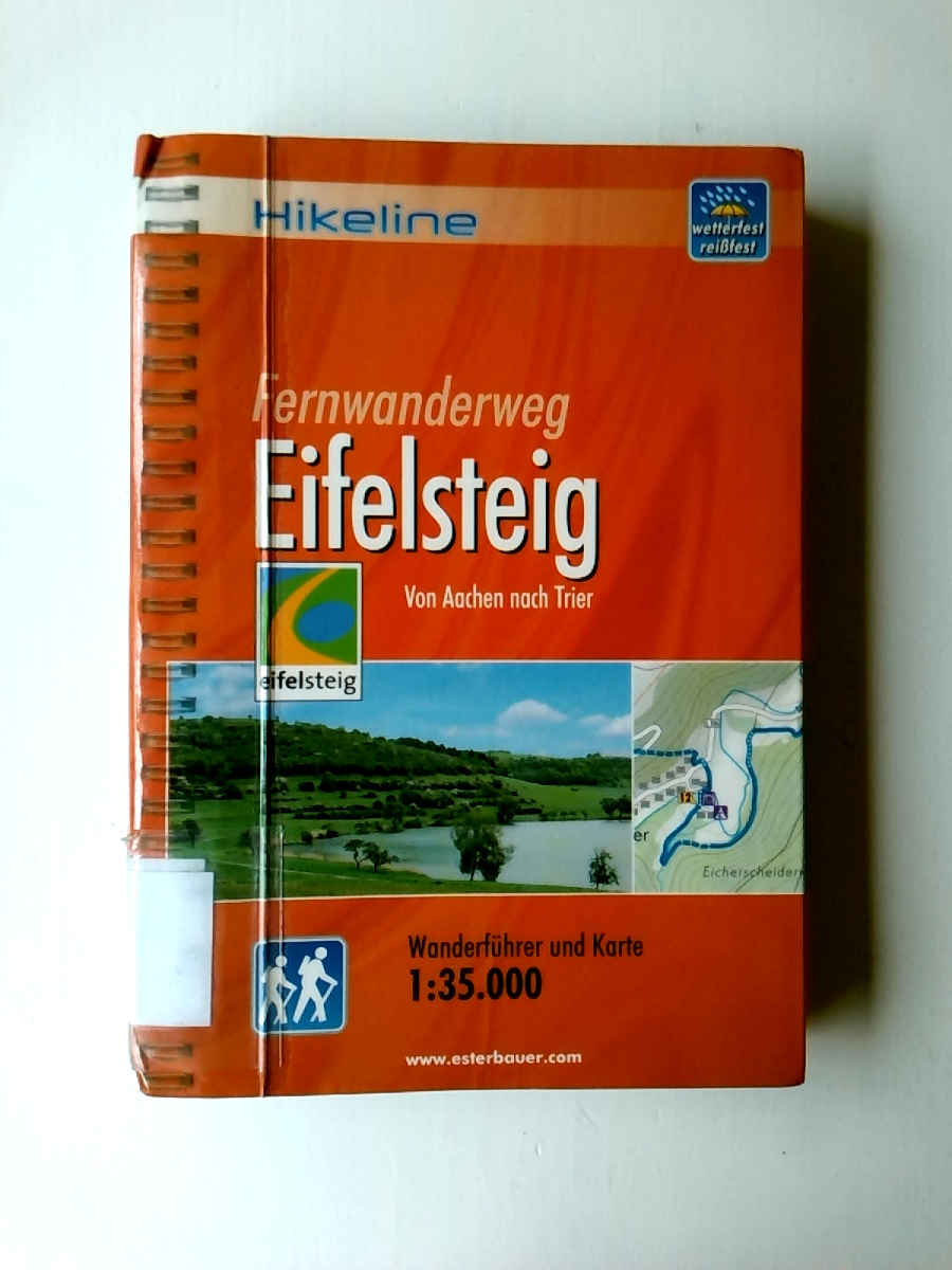 Hikeline Fernwanderweg Eifelsteig, 315 km: Von Aachen nach Trier / Wanderführer und Karte 1: 35 000, wasserfest/reißfest, GPS-Tracks Download